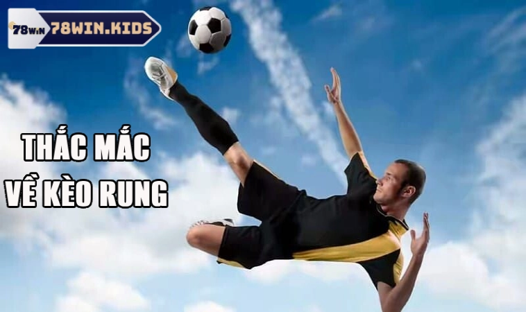 Kèo Rung Là Gì? Hé Lộ Cách Chơi Hiệu Quả Cho Anh Em 3 Câu hỏi liên quan đến hình thức đánh rung