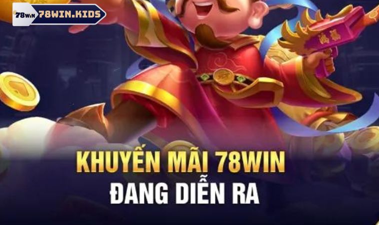Khuyến Mãi Nạp Lần 3 78win Và Cách Nhận Trong 2 Phút 3 Chi tiết cách nhận thưởng từ ưu đãi nạp lần 3 78win