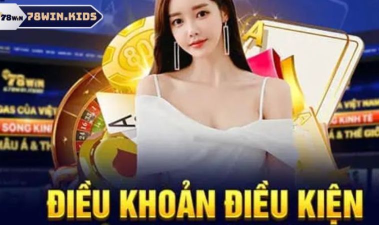 Sự Kiện Khuyến Mãi Nạp Lần 2 78win Hấp Dẫn Mọi Game Thủ 2 Điều kiện trong chính sách ưu đãi nạp lần 2 78win