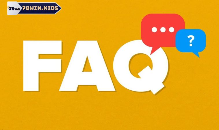 Khám Phá Khuyến Mãi Thay Đổi Nhà Cái 78win Độc Lạ Có 102 3 FAQ về sự kiện ưu đãi thay đổi nhà cái 78win