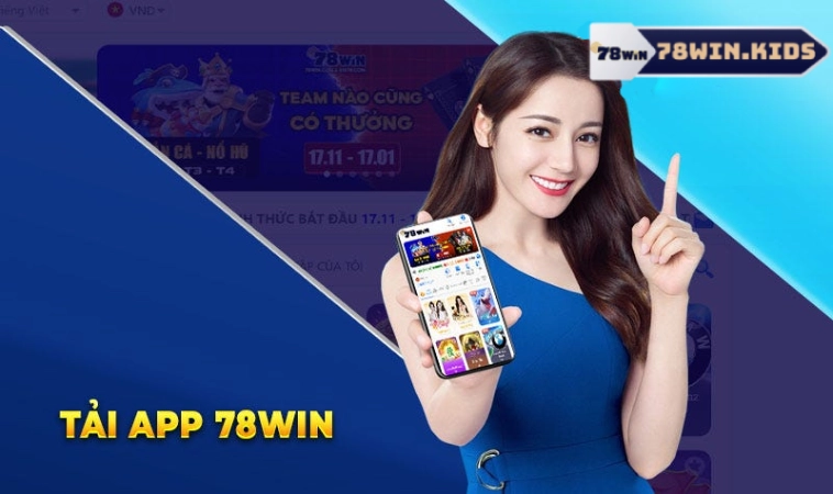 Tải App 78Win Nhanh Chóng Cho Thiết Bị Android & IOS 1 Lợi ích khi thực hiện tải app 78win