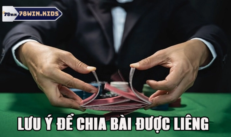 Mẹo Chia Bài Được Liêng Mới Nhất Được Cao Thủ Tiết Lộ 3 Lưu ý để áp dụng thủ thuật chia bài lấy liêng hiệu quả