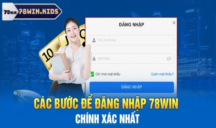 Đăng Nhập 78Win Giải Trí Hấp Dẫn Cùng Game Cược Đặc Sắc 1 Quy trình đăng nhập 78win chi tiết qua 3 bước
